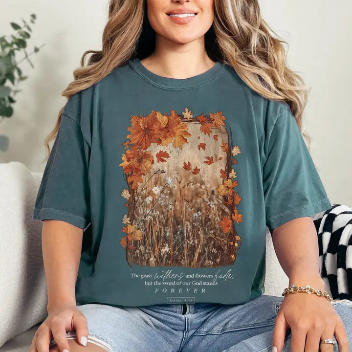 The Grass Withers Tee