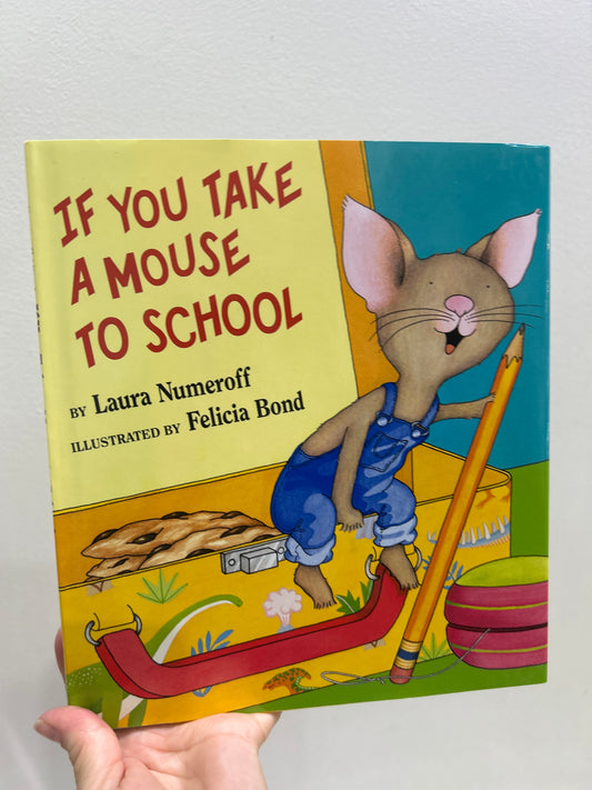 If You Take a Mouse to School